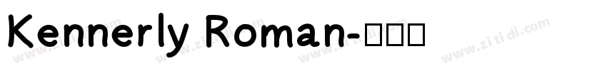 Kennerly Roman字体转换